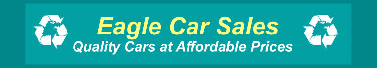 Eagle Car Sales Quality Cars at Affordable Prices